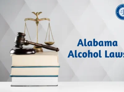 Alabama Alcohol Laws: What You Need to Know