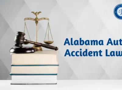 Alabama Auto Accident Laws: What You Need to Know (2023)