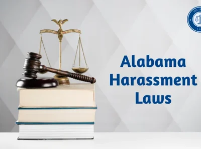 Alabama Harassment Laws: Your Guide to Charges, Penalties, and Legal Protection