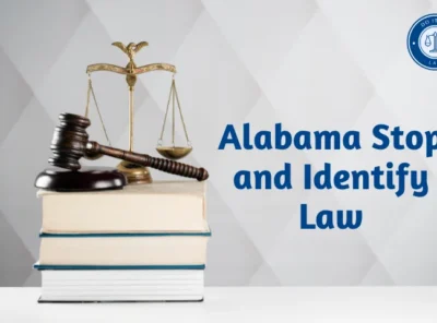 Alabama Stop and Identify Law: What You Need to Know