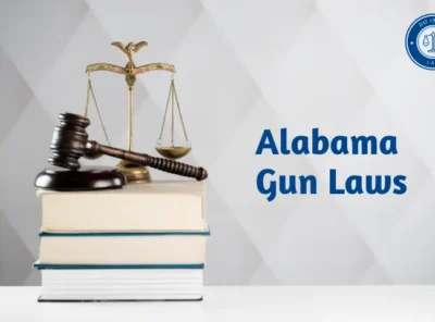 Alabama Gun Law: What You Need to Know in 2023
