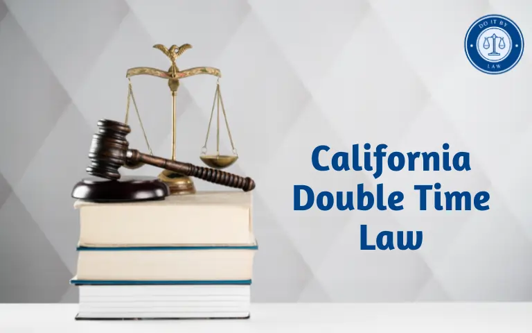 California Double Time Law