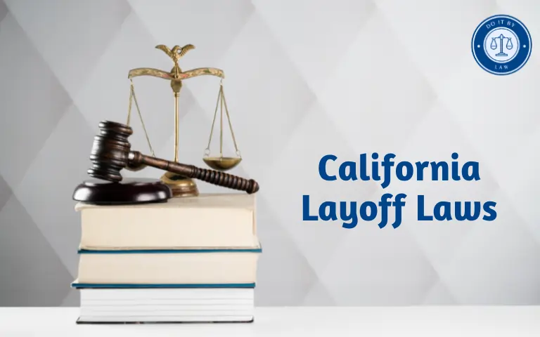 California Layoff Laws