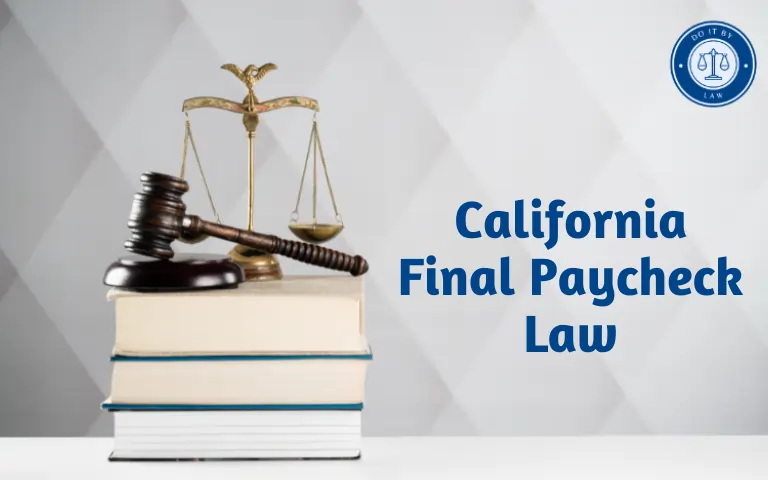 California Final Paycheck Law