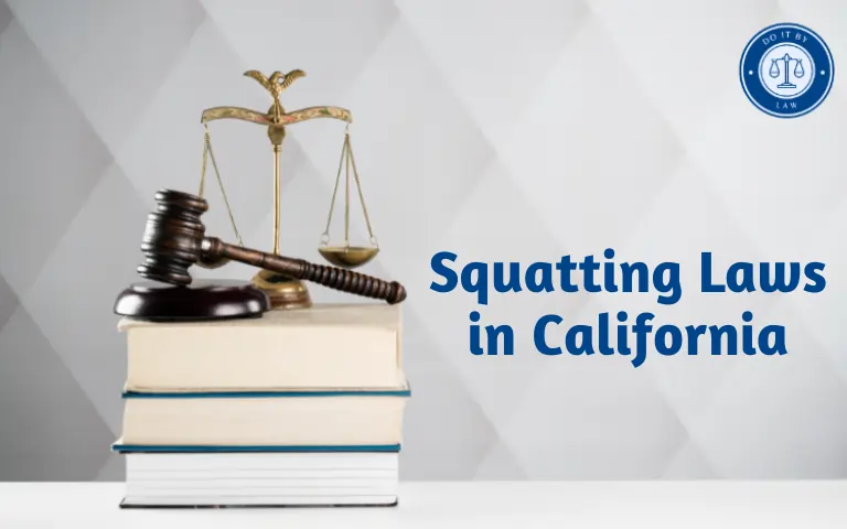 Squatting Laws in California